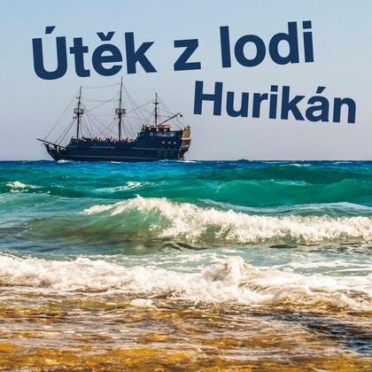 Mluvené slovo Radoslav Lošťák: Útěk z lodi Hurikán