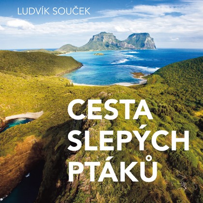 Mluvené slovo Cesta slepých ptáků
