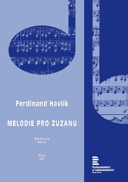 Noty Ferdinand Havlík: Melodie pro Zuzanu