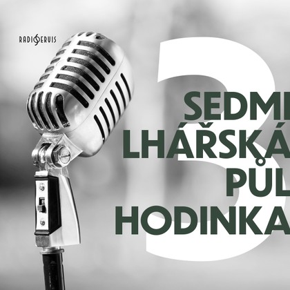 Mluvené slovo Sedmilhářská půlhodinka 3