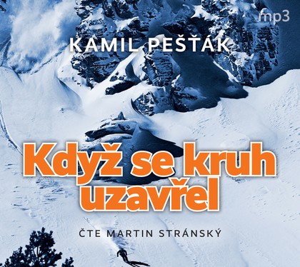 Mluvené slovo Kamil Pešťák: Když se kruh uzavřel
