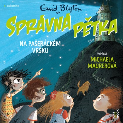 Mluvené slovo Enid Blyton: SPRÁVNÁ PĚTKA na Pašeráckém vršku