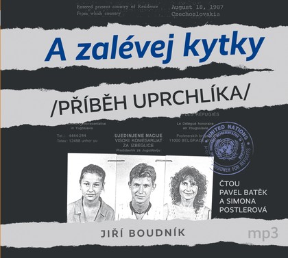 Mluvené slovo Jiří Boudník: A zalévej kytky