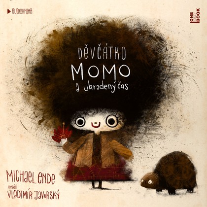 Mluvené slovo Michael Ende: Děvčátko Momo a ukradený čas