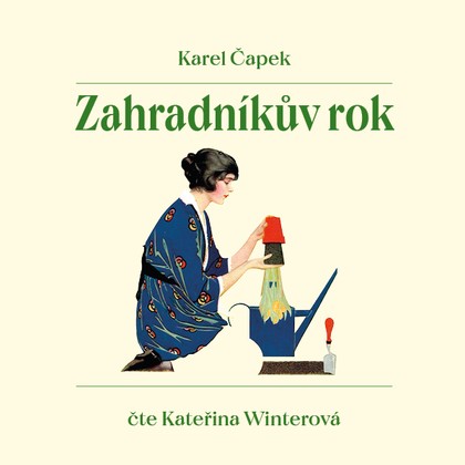 Mluvené slovo Karel Čapek: Zahradníkův rok