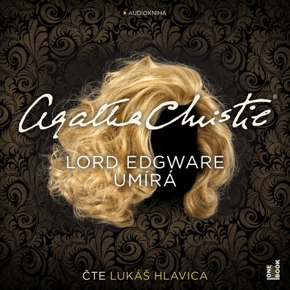 Mluvené slovo Agatha Christie: Lord Edgware umírá
