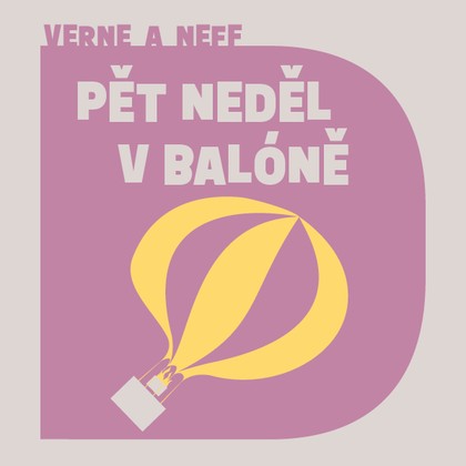 Mluvené slovo Jules Verne: Pět neděl v balóně