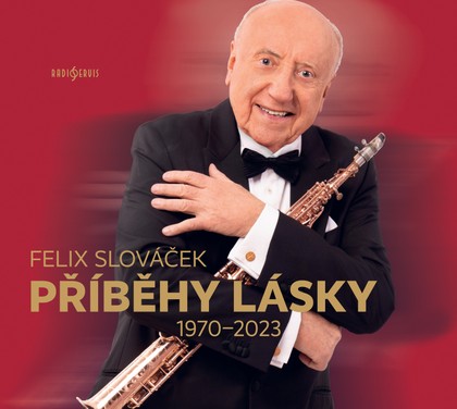 Hudba Felix Slováček: Příběhy lásky 1970–2023