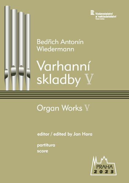 Noty B. A. Wiedermann (ed. Jan Hora): Varhanní skladby V