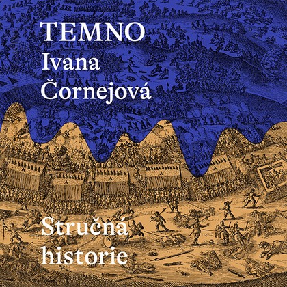 Mluvené slovo Ivana Čornejová: Temno - Stručná historie