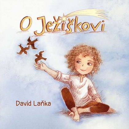 Mluvené slovo David Laňka: O Ježíškovi