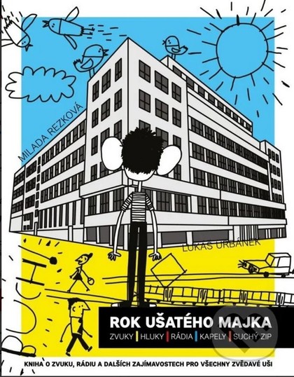 Kniha Milada Rezková: Rok ušatého Majka