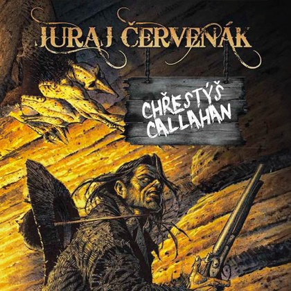 Mluvené slovo Juraj Červenák: Chřestýš Callahan