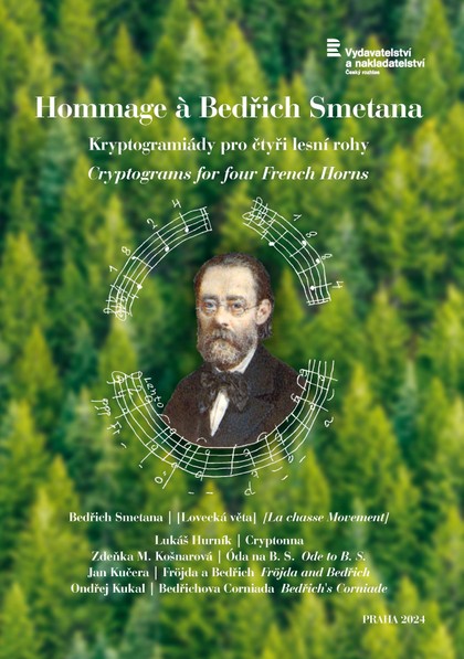 Noty Hommage à Bedřich Smetana (Kryptogramiády pro čtyři lesní rohy)