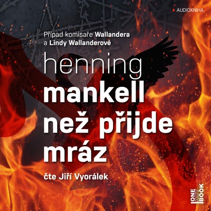 Mluvené slovo Henning Mankell: Než přijde mráz