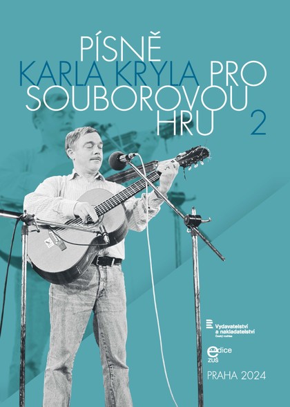 Noty Písně Karla Kryla pro souborovou hru 2