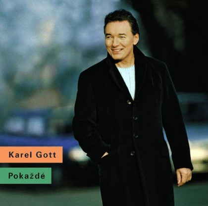 Hudba Karel Gott: Pokaždé