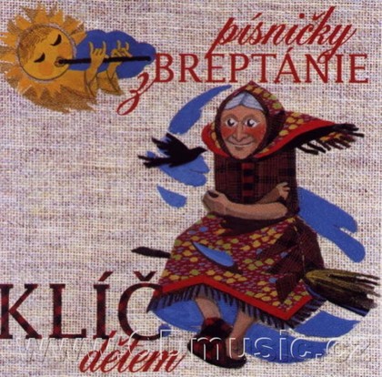 Mluvené slovo KLÍČ DĚTEM - PÍSNIČKY Z BREPTÁNIE