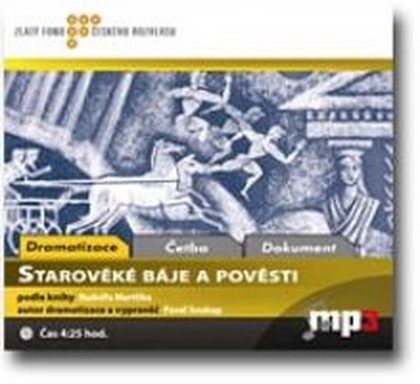 Mluvené slovo Starověké báje a pověsti
