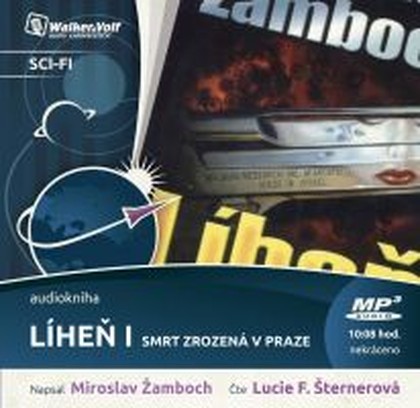 Mluvené slovo Líheň I. - Smrt zrozená v Praze