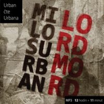 Mluvené slovo Lord Mord