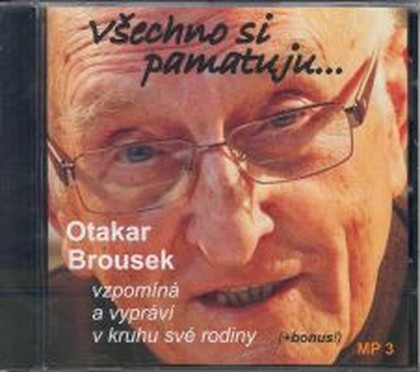 Mluvené slovo Všechno si pamatuju...