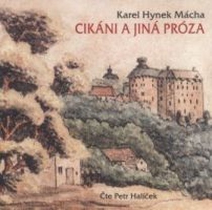 Mluvené slovo Cikáni a jiná próza