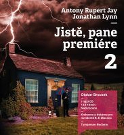 Mluvené slovo Jistě, pane premiére 2