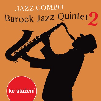 Hudba Jazz combo: Barock Jazz Quintet 2