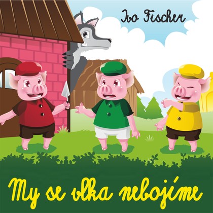 Mluvené slovo Ivo Fischer: My se vlka nebojíme