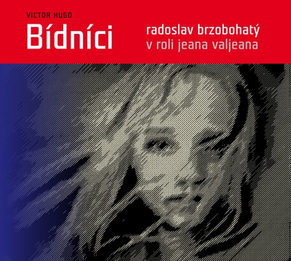 Mluvené slovo Victor Hugo: Bídníci