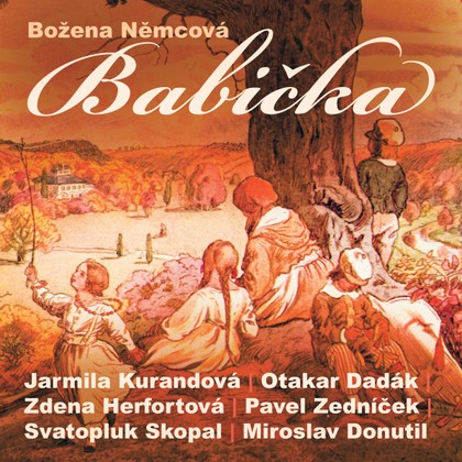 Mluvené slovo Božena Němcová: Babička