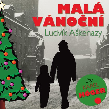 Mluvené slovo Ludvík Aškenazy: Malá vánoční