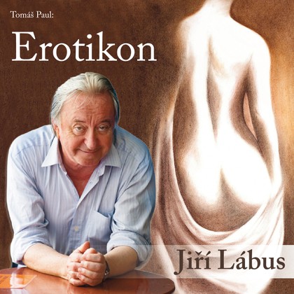 Mluvené slovo Tomáš Paul: Erotikon