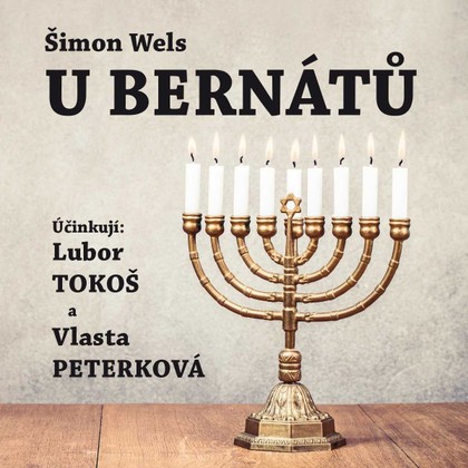 Mluvené slovo Šimon Wels: U Bernátů