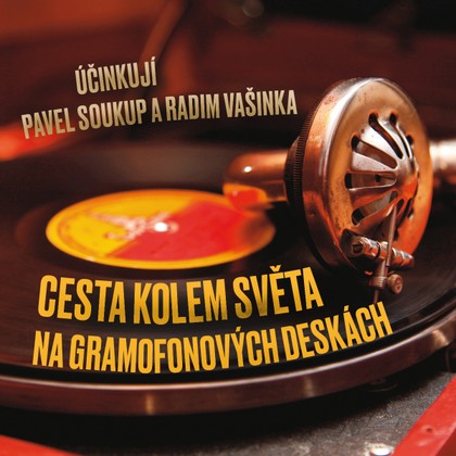 Mluvené slovo Cesta kolem světa na gramofonových deskách