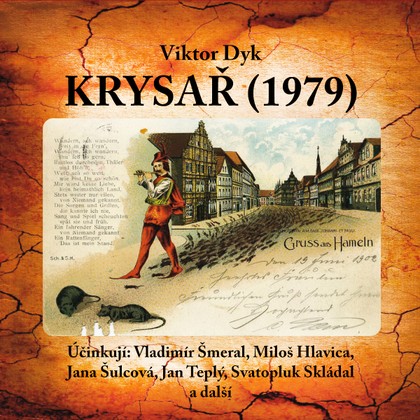 Mluvené slovo Viktor Dyk: Krysař (1979)