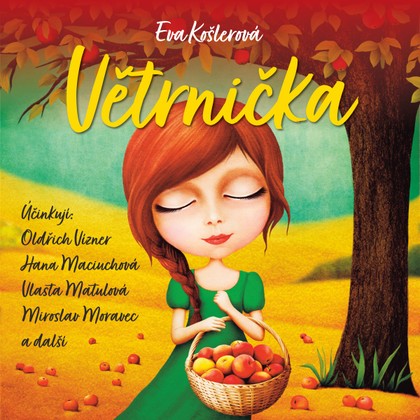 Mluvené slovo Eva Košlerová: Větrnička