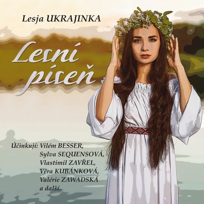 Mluvené slovo Lesja Ukrajinka: Lesní píseň