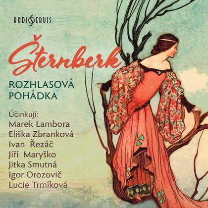 Mluvené slovo Šternberk - rozhlasová pohádka