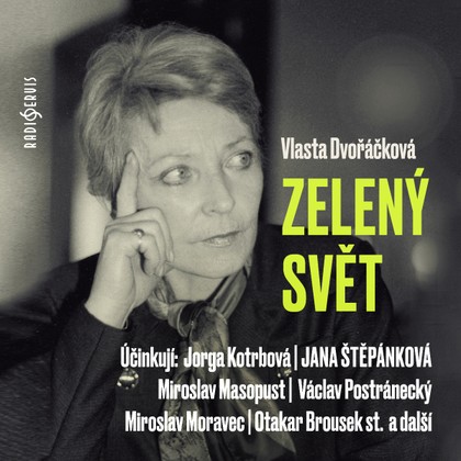 Mluvené slovo Zelený svět