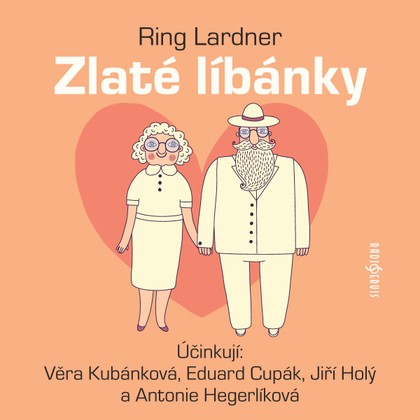 Mluvené slovo Ring Lardner: Zlaté líbánky