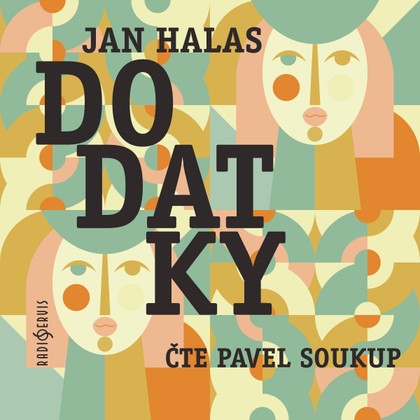 Mluvené slovo Jan Halas: Dodatky