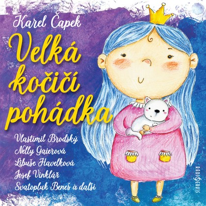 Mluvené slovo Karel Čapek: Velká kočičí pohádka