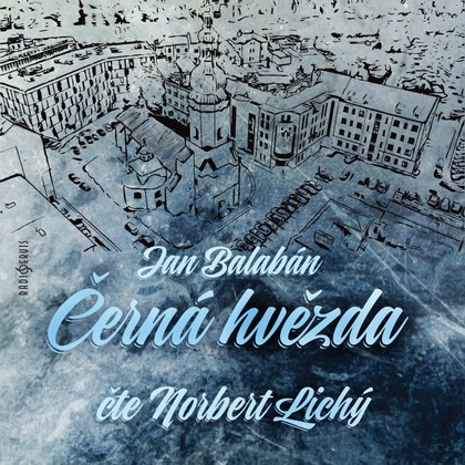 Mluvené slovo Jan Balabán: Černá hvězda