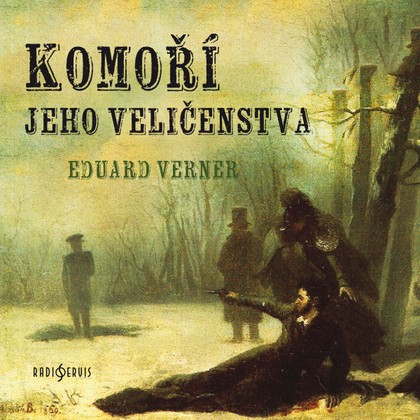 Mluvené slovo Eduard Verner: Komoří jeho veličenstva