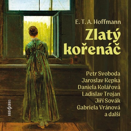 Mluvené slovo E. T. A. Hoffmann: Zlatý kořenáč