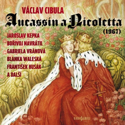 Mluvené slovo Václav Cibula: Aucassin a Nicoletta (1967)