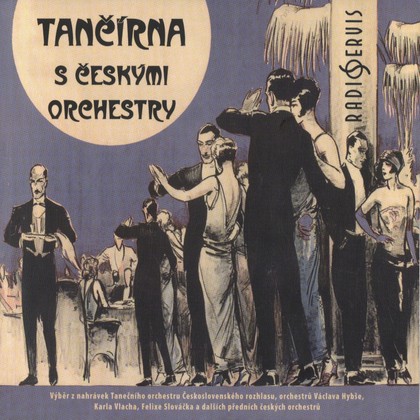 Hudba Tančírna s českými orchestry