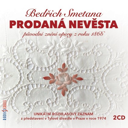 Hudba Bedřich Smetana: Prodaná nevěsta